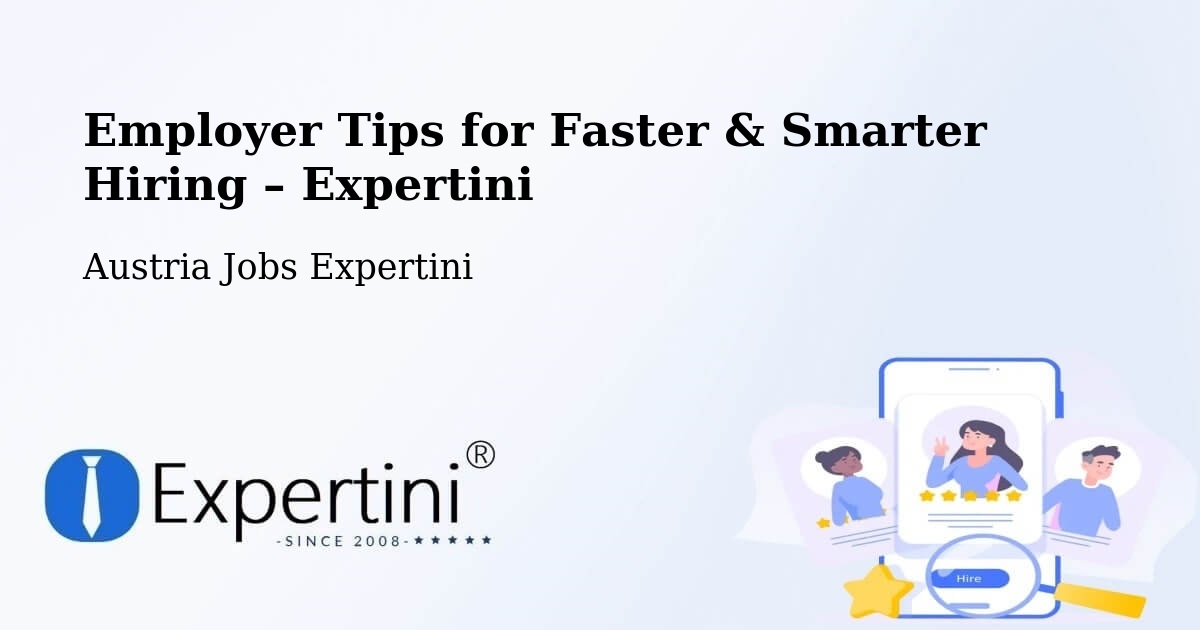 Employer Tips for Hiring & Recruitment – Loretto - Loretto, Austria Jobs Expertini