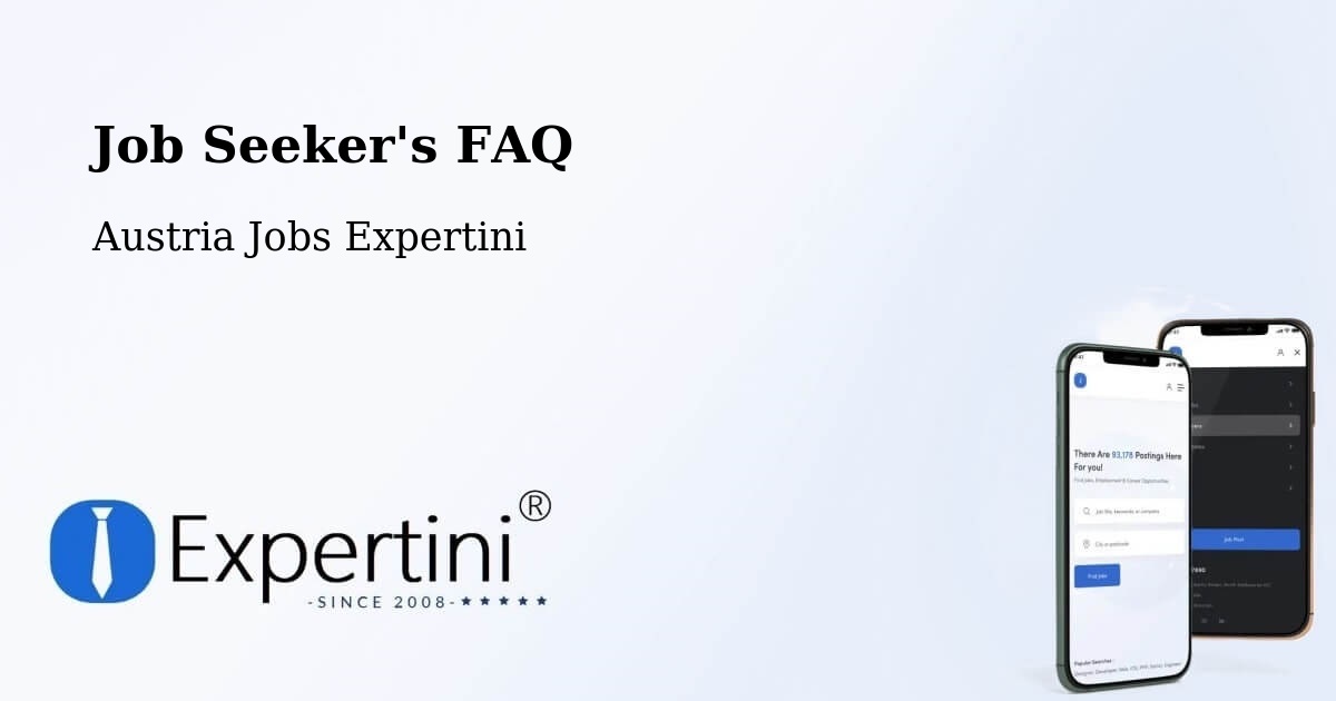 Job Seeker FAQ – Loretto - Austria Jobs Expertini