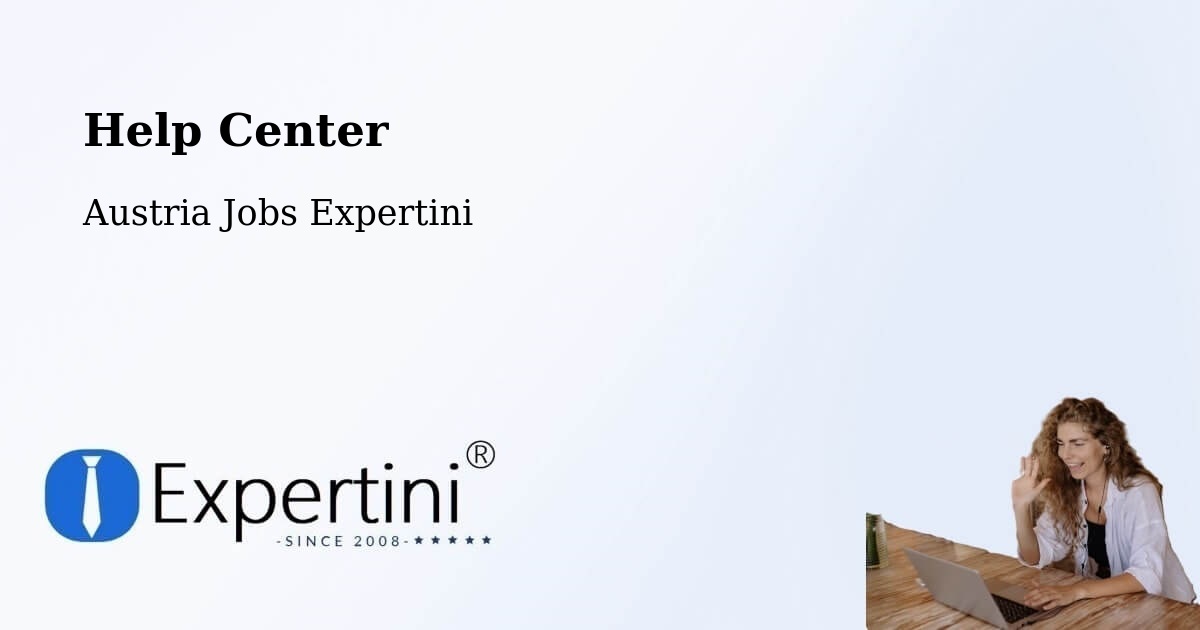 Help Center – Loretto - Austria Jobs Expertini