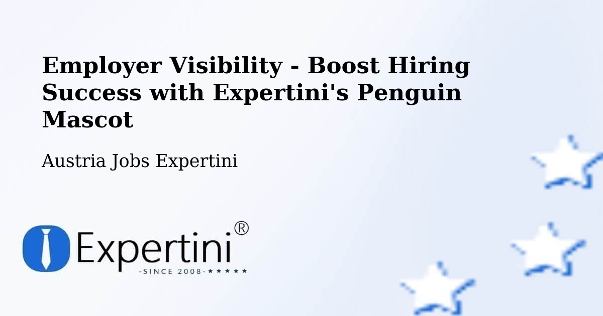 CV and Resume Visibility Optimization – Loretto - Austria Jobs Expertini